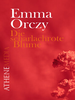 cover image of Die scharlachrote Blume